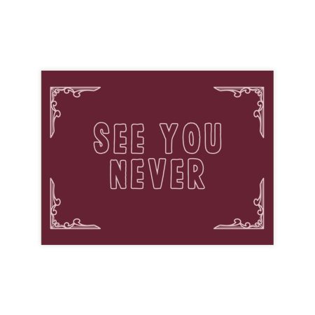 See You Never Postcard (Set of 10)