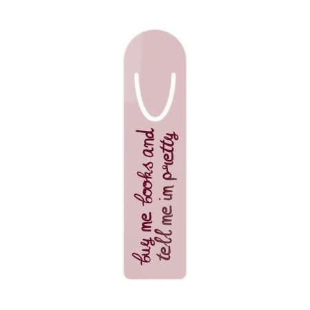 I'm So Pretty Bookmark